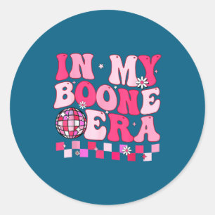 In My Boone Era Shirt Funny Boone First Name Men W Classic Round Sticker