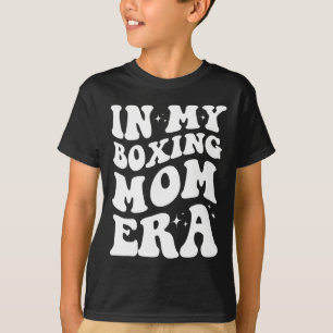 In My Boxing Mum Era Shirt Funny Boxing Mum Design