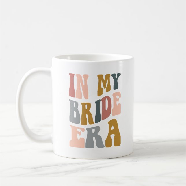 In My Bride Era Boho Wedding Gift Coffee Mug (Left)
