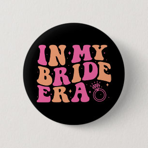 In My Bride Era Groovy Bachelorette Wedding Party  6 Cm Round Badge