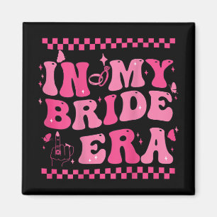 In My Bride Era Groovy Magnet