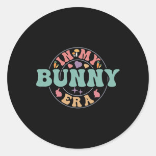 In My Bunny Era Groovy Happy Easter Day Rabbit Classic Round Sticker