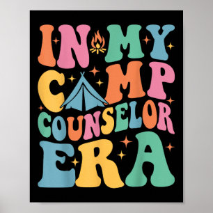 In My Camp Counsellor Era Groovy Summer Camp Couns Poster