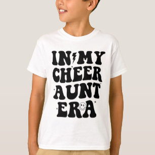 In My Cheer Aunt Era Cheerleading Girls Teens Groo T-Shirt