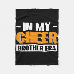 In My Cheer Brother Era  Fleece Blanket