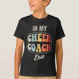 In My Cheer Coach Era Enthusiastic Vibe T-Shirt