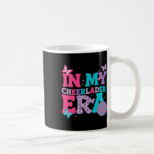In My Cheer Leader Era Girls Cheerleading Team Che Coffee Mug