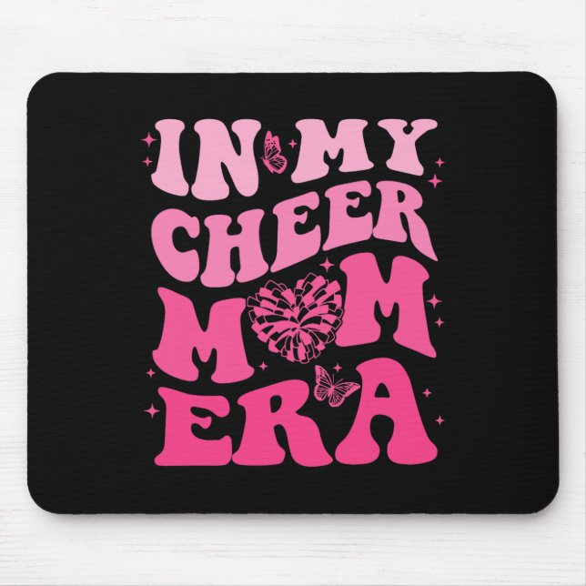 In My Cheer Mum Era _1  Mouse Pad (Front)