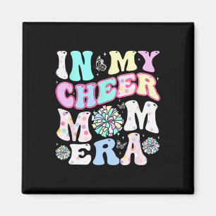 In My Cheer Mum Era Funny Cheerleading Mother's Da Magnet