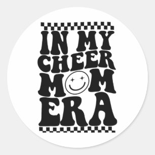 In My Cheer Mum Era Trendy Cheerleading Footll Mum Classic Round Sticker