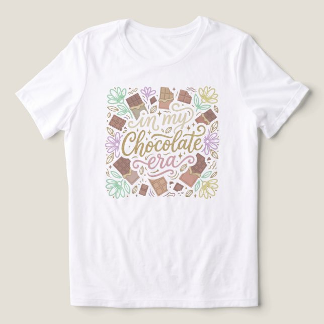In My Chocolate Era Typography Tri-Blend Shirt (Design Front)