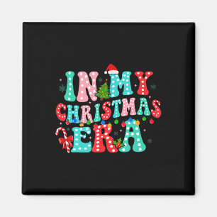 In My Christmas Era Family Matching Merry Christma Magnet