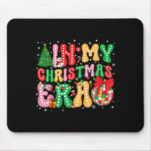 In My Christmas Era Family Matching Merry Christma Mouse Pad