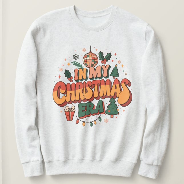 In My Christmas Era Groovy Sweatshirt (Design Front)
