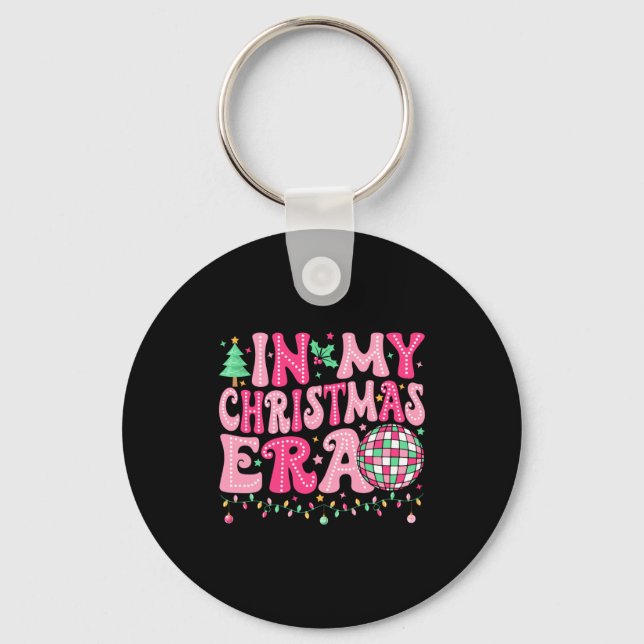 In My Christmas Era Merry Christmas Tree Xmas Cute Key Ring (Front)
