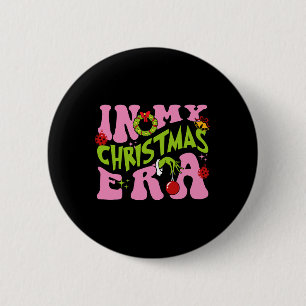 In My Christmas Era Ornaments Xmas Family Pyjamas 6 Cm Round Badge