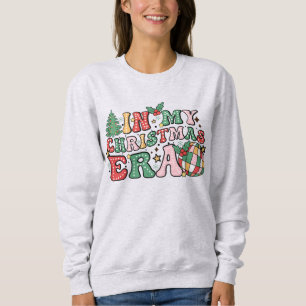 In My Christmas Era Sweatshirt