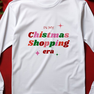In My Christmas Shopping Era Fun Festive Holiday T-Shirt