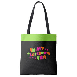 In My Classroom Era Teacher Tote Bag