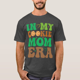 In My Cookie Mum Era Scouting Girls Cookie Dealer T-Shirt