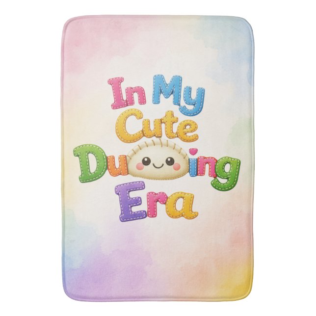 In My Cute Dumpling Era Bath Mat (Front Vertical)
