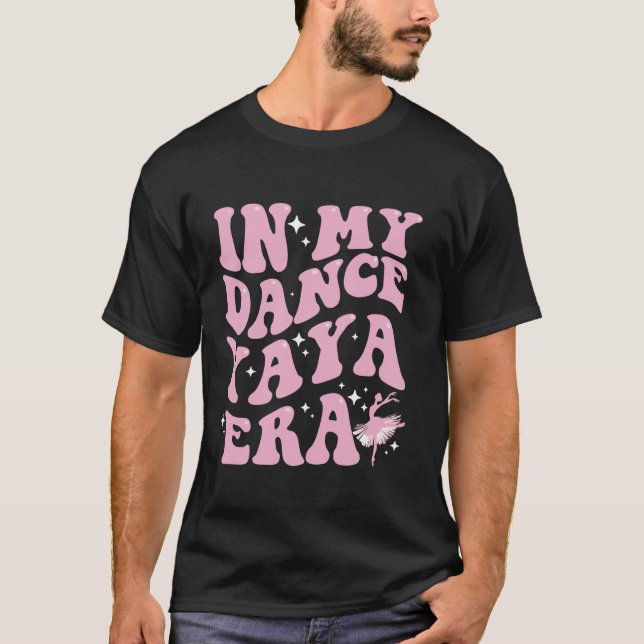 In My Dance Yaya Era Funny Retro Groovy Dancer Squ T-Shirt (Front)