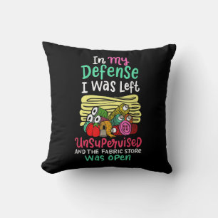 In My Defence I Was Left Unsupervised Cushion