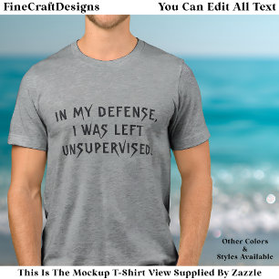 In My Defense Funny Reason Trendy Quote Tri-Blend Shirt