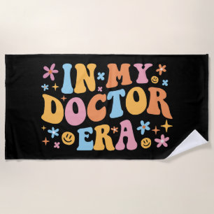 In My Doctor Era I Beach Towel