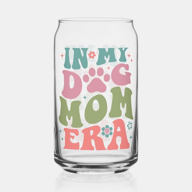 In My Dog Mum Era  Can Glass (Front)
