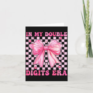 In My Double Digits Era Coquette Bow 10th Birthday Card