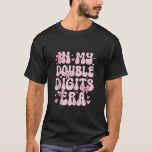 In My Double Digits Era Coquette Pink Bow 10th Bir T-Shirt