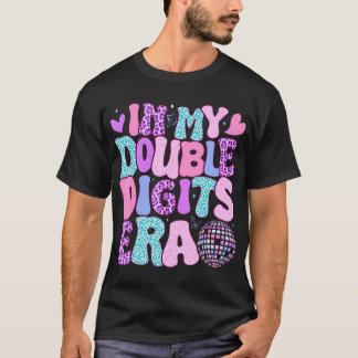 In My Double Digits Era Retro 10 Year Old 10Th T-Shirt