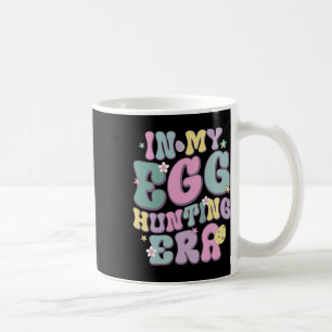 In My Egg Hunting Era Groovy Happy Easter Day East Coffee Mug