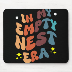 In My Empty Nest Era  Mouse Pad