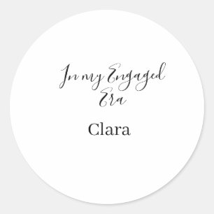 In my engaged era add name date engagement  classic round sticker