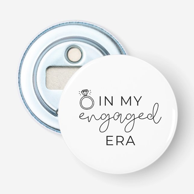 In my engaged era bottle opener (Front)