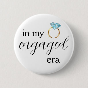 In My Engaged Era Diamond Ring 6 Cm Round Badge