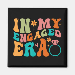 In My Engaged Era Fiance Engagement Future Bride M Magnet
