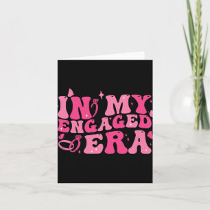 In My Engaged Era Groovy Bride Bachelorette Party Card