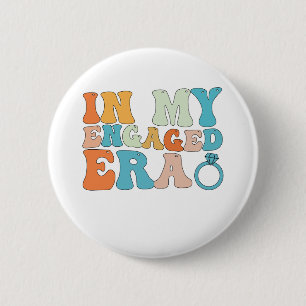 In My Engaged Era Groovy Retro 6 Cm Round Badge