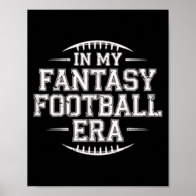 In My Fantasy Football Era Retro Groovy Who Love F Poster (Front)