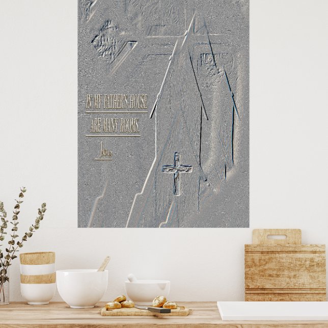 In My Father’s House John14:2 cross church Bible Poster (Kitchen)