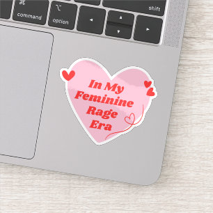 In My Feminine Rage Era Funny Feminism Bumper