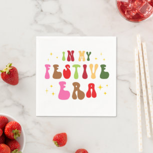 In My Festive Era Trendy Holiday Christmas  Napkin