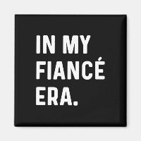 In My Fiance Engagement Era - Funny Eras Trend Eng