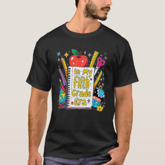 in My Fifth Grade Era Teacher Kids 5th Grade Back T-Shirt