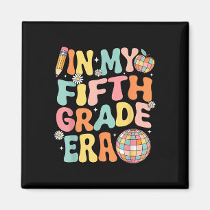 In My Fifth Grade Era Team 5th Grade Teacher Back Magnet