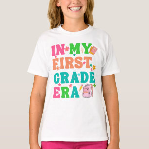 In My First Grade Era Shirt - First Day Of School 