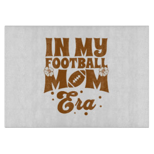In My Football Mom Era Cutting Board